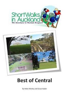 Paperback Short Walks in Auckland: Best of Central Book
