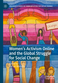 Hardcover Women's Activism Online and the Global Struggle for Social Change Book