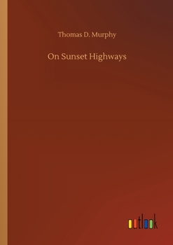 Paperback On Sunset Highways Book