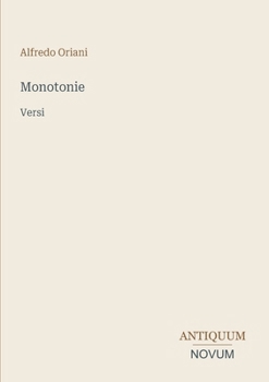 Paperback Monotonie: Versi (Italian Edition) [Italian] Book