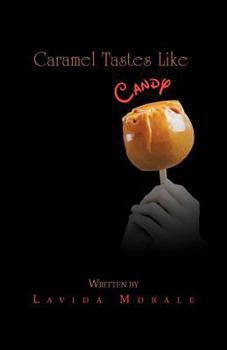 Paperback Caramel Tastes Like Candy Book