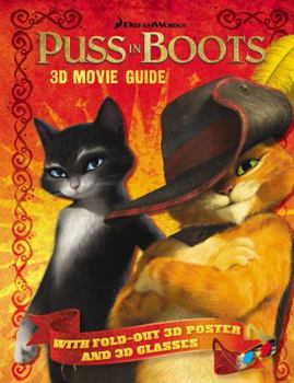 Paperback Puss in Boots: 3D Movie Guide. Book