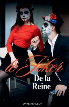 Le Joker De la Riene (French Edition)