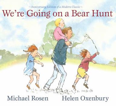 Hardcover We're Going on a Bear Hunt: Anniversary Edition of a Modern Classic Book