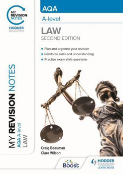 Paperback My Revision Notes: AQA A Level Law Second Edition Book