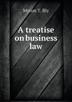 Paperback A treatise on business law Book
