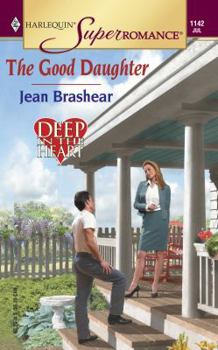The Good Daughter: Deep in the Heart (Harlequin Superromance No. 1142) - Book  of the MacAllisters / Deep in the Heart