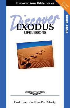 Paperback Discover Exodus, Part 2: Life Lessons Book