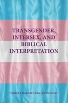 Paperback Transgender, Intersex, and Biblical Interpretation Book