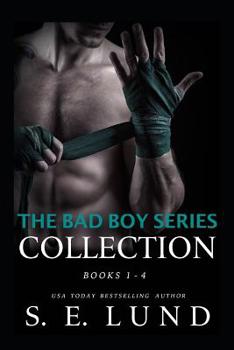 Paperback The Bad Boy Series Collection: Books 1 - 4 Book