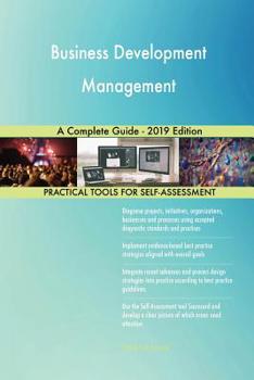 Paperback Business Development Management A Complete Guide - 2019 Edition Book