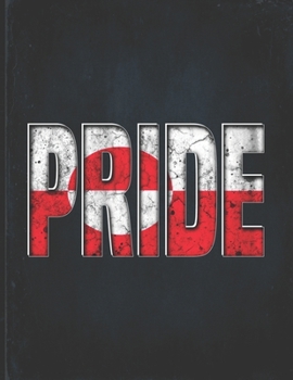 Pride: Greenland Heritage Gift for Greenlander Coworker from Nuuk  Undated Planner Daily Weekly Monthly Calendar Organizer Journal