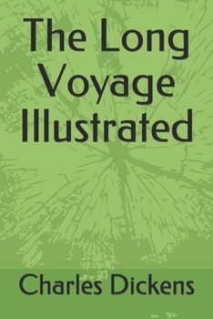 Paperback The Long Voyage Illustrated Book