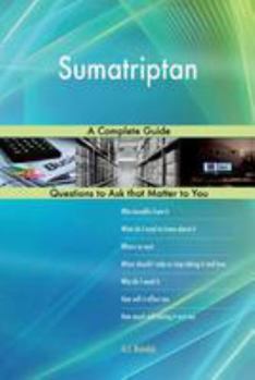 Paperback Sumatriptan; A Complete Guide Book