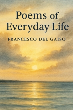 Poems of Everyday Life