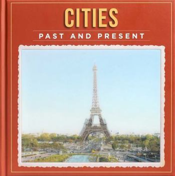 Hardcover Cities Past and Present Book