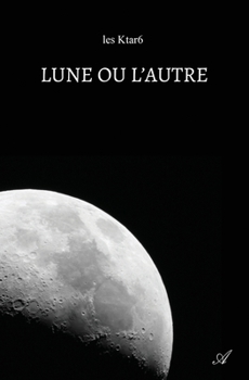 Paperback Lune ou l'autre [French] Book