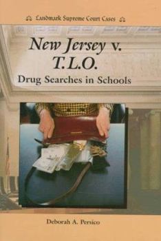 Library Binding New Jersey V. T.L.O.: Drug Searches in Schools Book