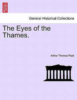 Paperback The Eyes of the Thames. Book