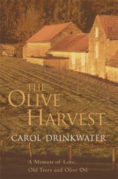 The Olive Harvest - Book #3 of the Olive series