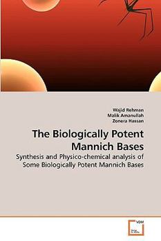 Paperback The Biologically Potent Mannich Bases Book