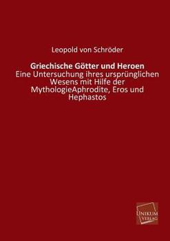 Paperback Griechische Gotter Und Heroen [German] Book