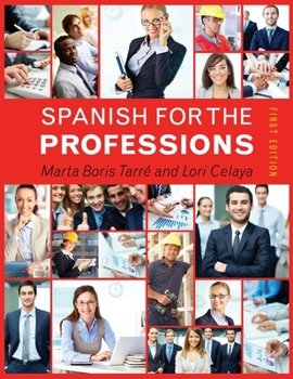 Paperback Spanish for the Professions (Spanish Edition) [Spanish] Book