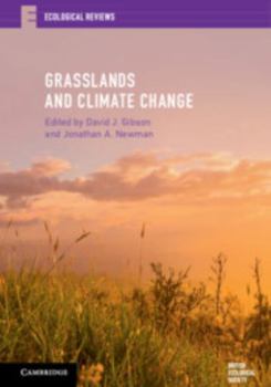 Grasslands and Climate Change - Book  of the Ecological Reviews