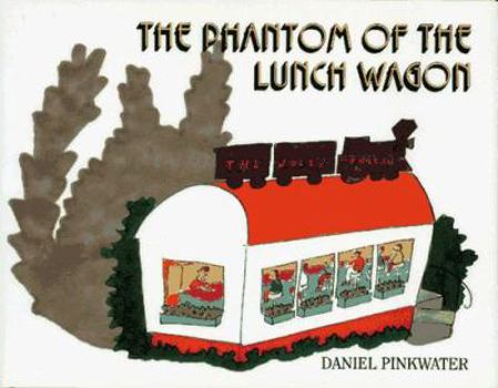 Hardcover The Phantom of the Lunch Wagon Book