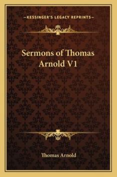 Paperback Sermons of Thomas Arnold V1 Book