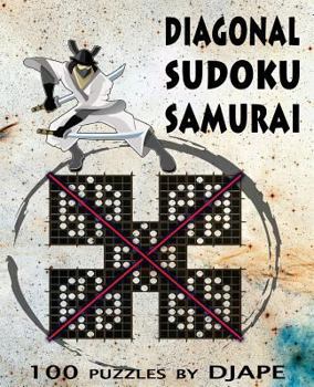 Paperback Diagonal Sudoku Samurai X: 100 puzzles Book