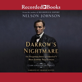 MP3 CD Darrow's Nightmare: The Forgotten Story of America's Most Famous Trial Lawyer (Los Angeles 1911-1913) Book