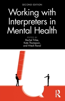 Paperback Working with Interpreters in Mental Health Book