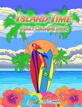 Paperback Island Time Adult Coloring Book