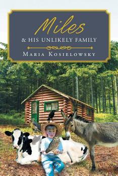 Paperback Miles and His Unlikely Family Book