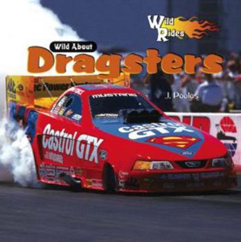 Library Binding Wild about Dragsters Book