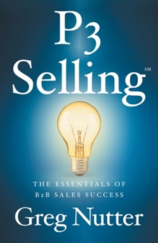 Paperback P3 Selling: The Essentials of B2B Sales Success Book