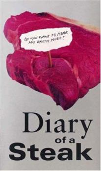 Paperback Diary of a Steak (New Writing Series) Book
