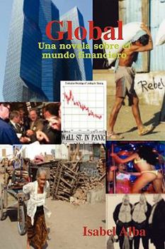 Paperback Global - Una novela sobre el mundo financiero Book