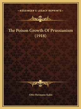 The Poison Growth of Prussianism..