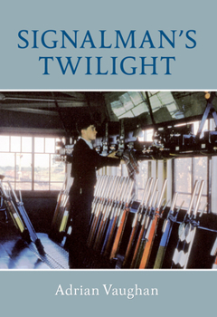 Paperback Signalman's Twilight Book
