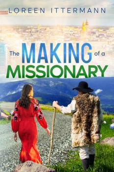 Hardcover The Making of a Missionary Book