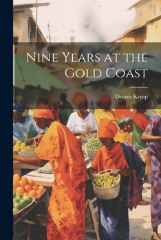 Paperback Nine Years at the Gold Coast Book