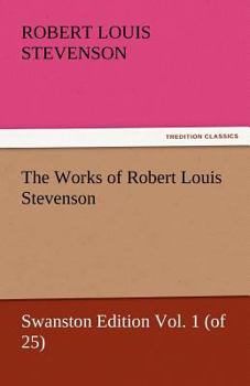 Paperback The Works of Robert Louis Stevenson Book