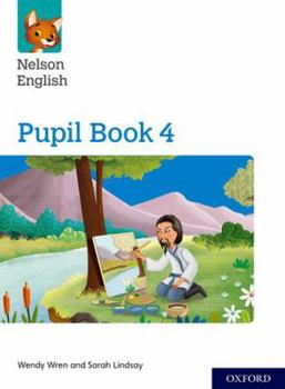 Paperback Nelson English: Year 4/Primary 5: Pupil Book 4 Book