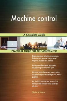 Paperback Machine control A Complete Guide Book