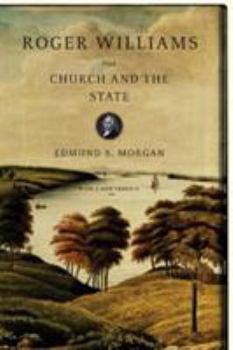 Paperback Roger Williams: The Church and the State Book
