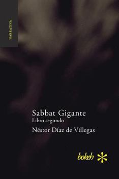 Paperback Sabbat Gigante. Libro segundo: Saigón [Spanish] Book