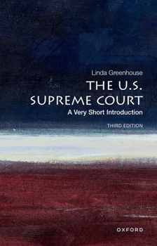 The U.S. Supreme Court: A Very Short Introduction - Book  of the Oxford's Very Short Introductions series