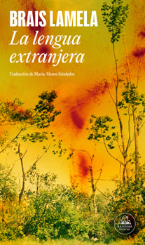 Paperback La lengua extranjera / What Remains (Spanish Edition) [Spanish] Book